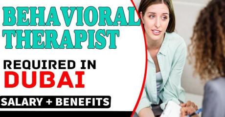 Behavioral Therapist Required in Dubai