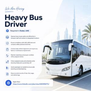 Heavy Bus Driver Required in Dubai