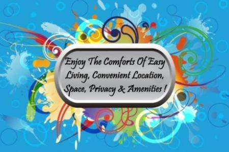 Enjoy The Comforts Of Easy Living, Convenient Location, Space, Privacy & Amenities !
