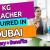 KG Teacher Required in Dubai -
