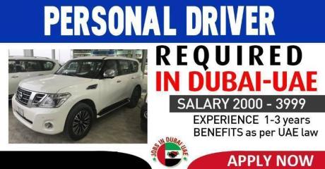 PERSONAL DRIVER REQUIRED IN DUBAI