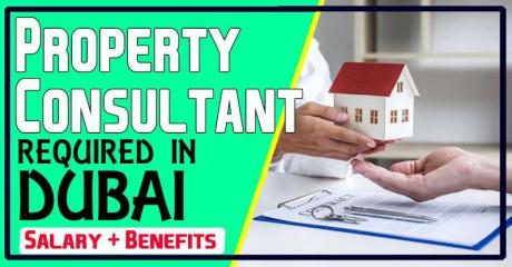 Property Consultant Required in Dubai