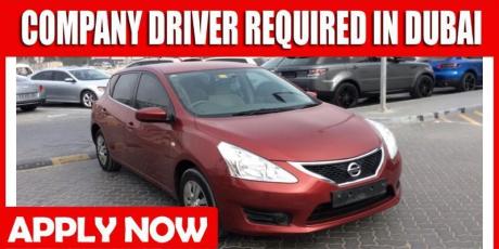 COMPANY DRIVER REQUIRED IN DUBAI
