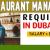 Restaurant Manager Required in Dubai