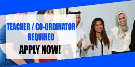 TEACHER CO-ORDINATOR REQUIRED IN DUBAI