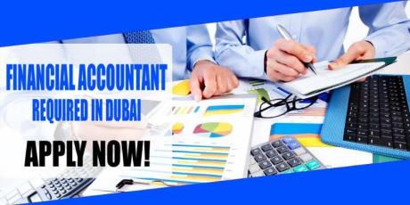 FINANCIAL ACCOUNTANT REQUIRED IN DUBAI