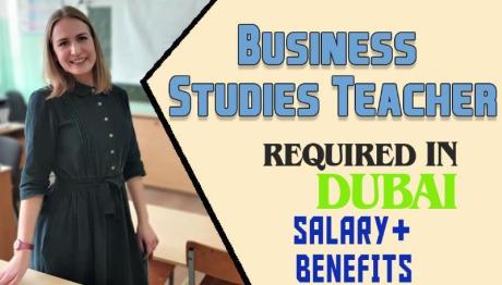 Business Studies Teacher Required in Dubai