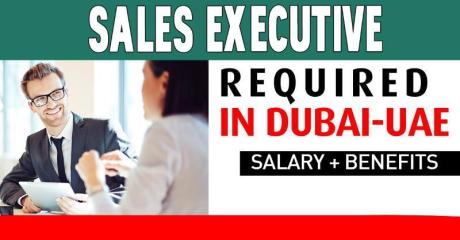 Sales Executive Required in Dubai