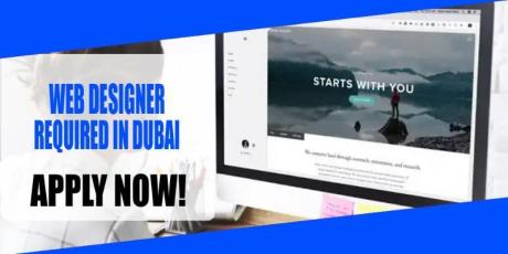 WEB DESIGNER REQUIRED IN DUBAI