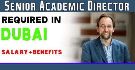 Senior Academic Director Required in Dubai
