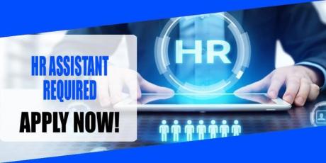 HR ASSISTANT REQUIRED IN DUBAI