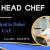 Head Chef Required in Dubai
