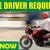 BIKE DRIVER REQUIRED