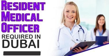 Resident Medical Officer Required in Dubai