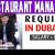 Restaurant Manager Required in Dubai