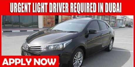 URGENT LIGHT DRIVER REQUIRED IN DUBAI