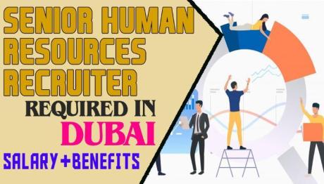 Senior Human Resources Recruiter Required in Dubai