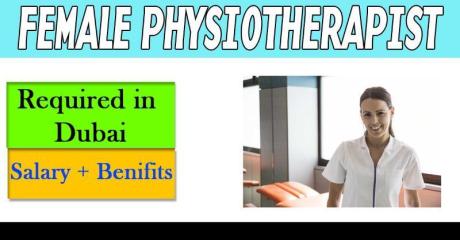 Female Physiotherapist Required in Dubai