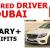 REQUIRED DRIVER IN DUBAI