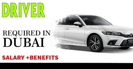 DRIVER Required in Dubai