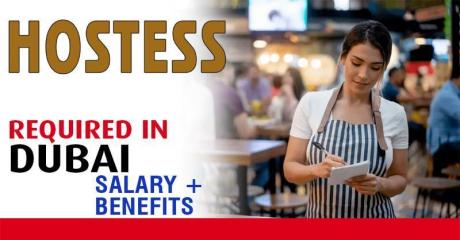 Hostess Required in Dubai -