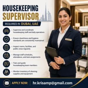 Housekeeping Supervisor Required in Dubai