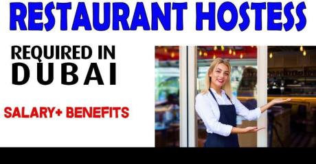 Restaurant Hostess Required in Dubai
