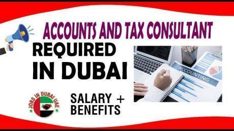 Accounts and Tax Consultant Required in Dubai