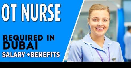 OT nurse Required in Dubai
