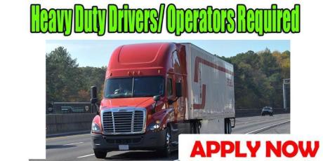 Heavy Duty Drivers/ Operators Required