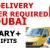 CDL DELIVERY DRIVER REQUIRED IN DUBAI