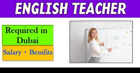 Urgent English Teacher Required in Dubai