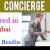 Concierge Required in Dubai