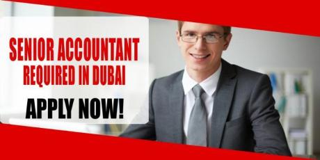 SENIOR ACCOUNTANT REQUIRED IN DUBAI