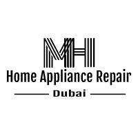 MH Home Appliances Repair Dubai