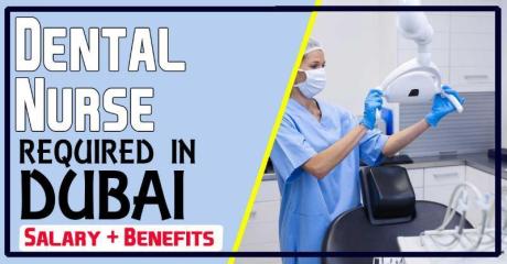 Dental Nurse Required in Dubai