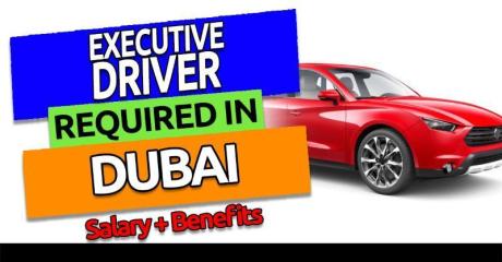 Executive Driver Required in Dubai
