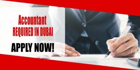 Accountant REQUIRED IN DUBAI
