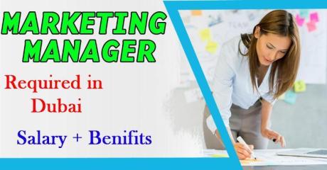 Marketing Manager Required in Dubai