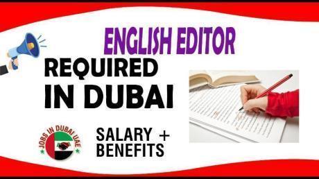 English Editor Required in Dubai