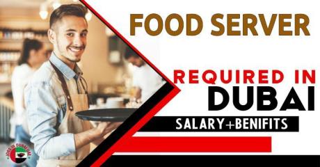 Food Server Required in Dubai