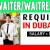 Waiter/Waitress Required in Dubai