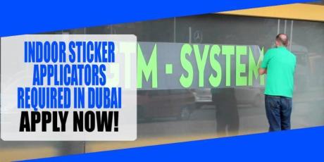 INDOOR STICKER APPLICATORS REQUIRED IN DUBAI