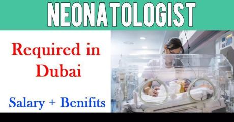 Neonatologist Required in Dubai