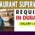 Restaurant Supervisor Required in Dubai