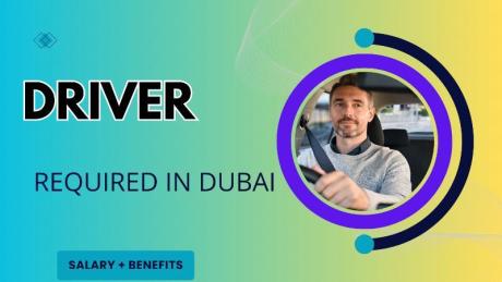 Driver Required in Dubai