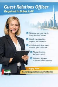 Guest Relations Officer Required in Dubai