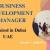 Business Development Manager Required in Dubai