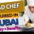 Head Chef Required in Dubai