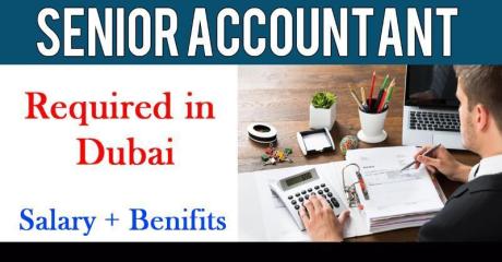 Senior Accountant Required in Dubai